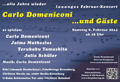 ...alle Jahre wieder 2014, langes Februar-Konzert mit Carlo Domeniconi und Freunde ...alle Jahre wieder 2014, langes Februar-Konzert mit Carlo Domeniconi und Freunde