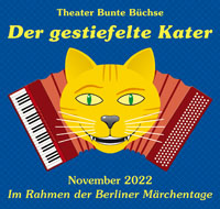 Der gestiefelte Kater 13. und 20. November 2022
